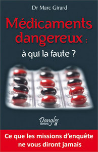Image de Médicaments dangereux : à qui la faute ?