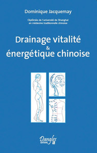 Image de Drainage vitalité & énergétique chinoise