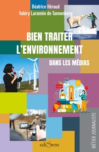 Picture of Bien traiter l'environnement dans les médias