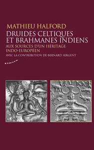 Picture of Druides celtiques et brahmanes indiens - Aux sources d'un héritage indo-européen