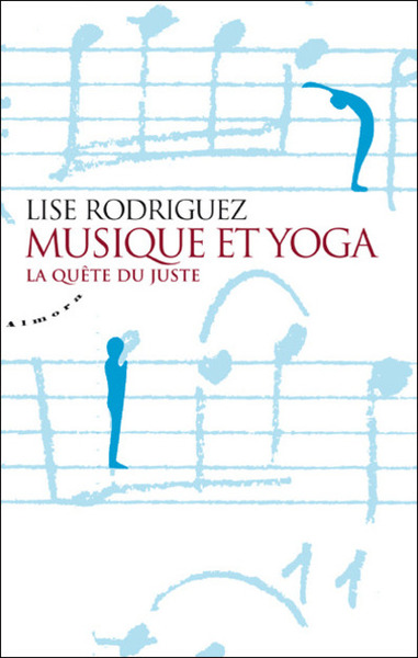 Image de Musique et yoga - La quête du juste