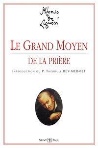Picture of Le grand moyen de la prière