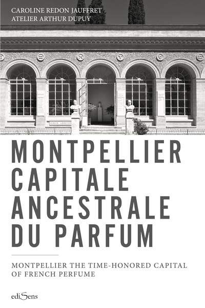 Picture of Montpellier capitale ancestrale du parfum