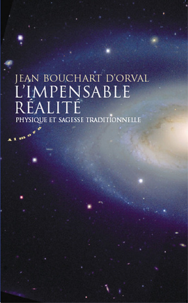 Image de L'impensable réalité - Physique et sagesse traditionnelle