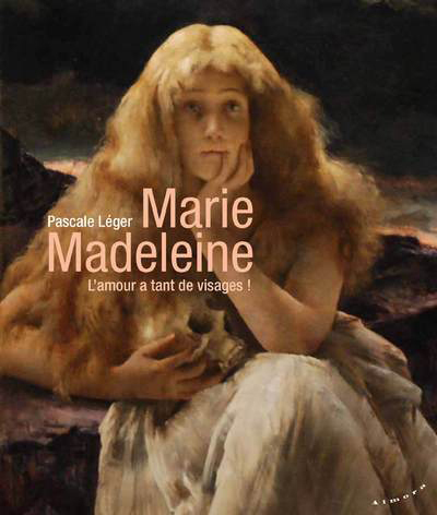 Picture of Marie Madeleine - L'amour a tant de visages !