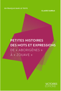 Image de PETITES HISTOIRES DES MOTS ET DES EXPRESSIONS
