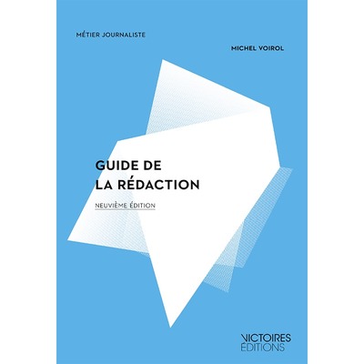 Picture of LE GUIDE DE LA REDACTION (9ED)