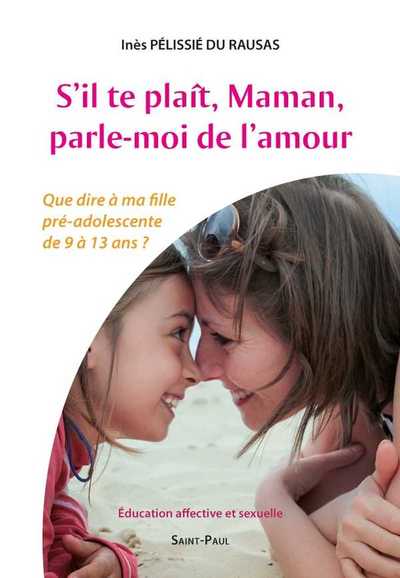 Image de S'il te plaît, Maman, parle-moi de l'amour