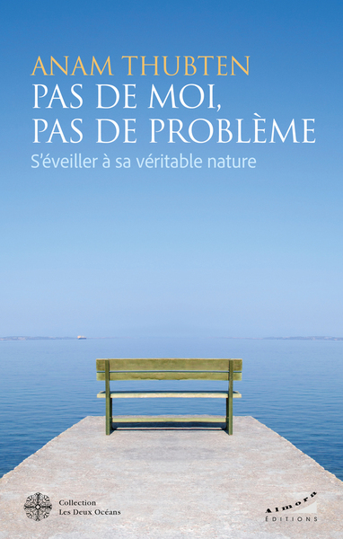 Picture of Pas de moi, pas de problème - S'éveiller à sa véritable nature