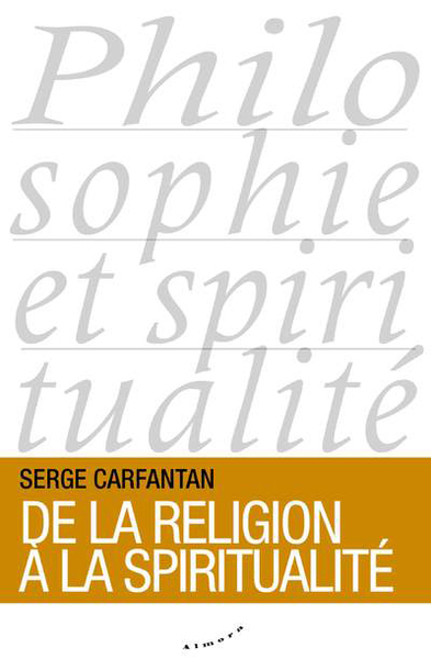 Image de De la religion à la spiritualité
