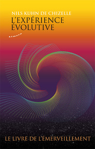 Image de L'expérience évolutive - Le livre de l'émerveillement
