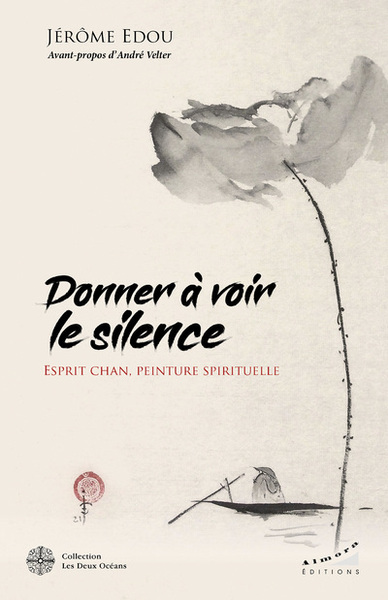 Image de Donner à voir le silence - Esprit Chan, peinture spirituelle