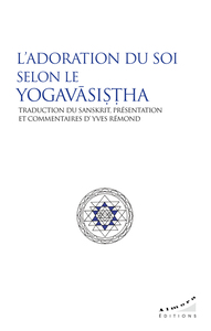 Image de L¿adoration du Soi selon le Yogavasistha