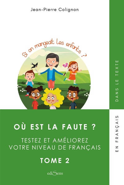 Image de Où est la faute ? Tome 2