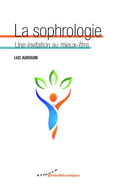 Image de La sophrologie - Une invitation au mieux-être