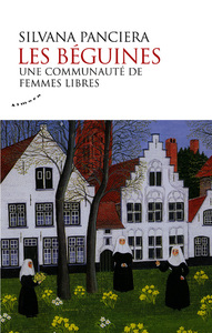Image de Les béguines - Une communauté de femmes libres