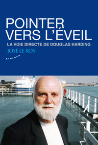 Image de Pointer vers l'éveil - La voie directe de Douglas Harding