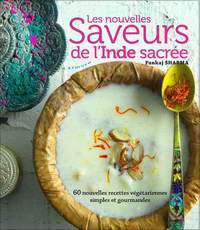 Picture of Les nouvelles saveurs de l'Inde sacrée