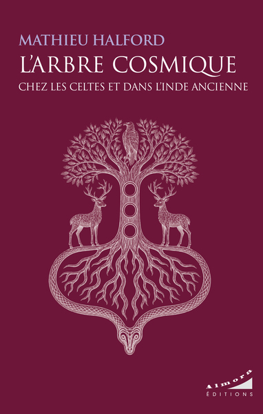 Picture of L'Arbre Cosmique chez les Celtes et dans l'Inde ancienne