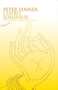 Picture of L'esprit lumineux - Voie sans effort et présence non duelle