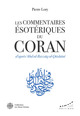 Image de Les commentaires ésotériques du Coran d'après 'Abd al-Razzâq al-Qâshânî