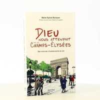 Image de Dieu nous attendait sur les Champs-Élysées
