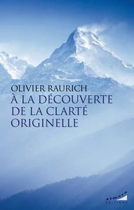 Picture of A la découverte de la Clarté Originelle