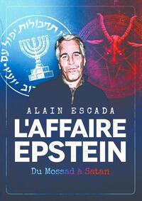 Image de L'Affaire Epstein, du Mossad à Satan