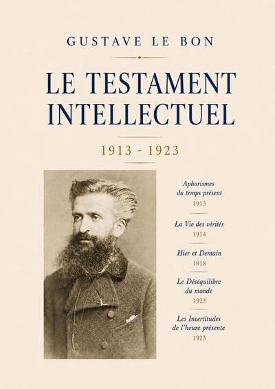 Image de Le Testament intellectuel (5 livres)