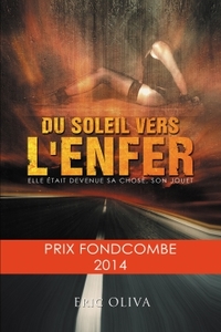 Picture of Du soleil vers l'enfer