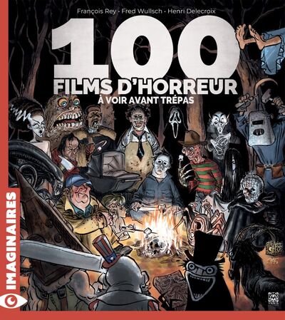 Picture of 100 films d'horreur à voir avant trépas
