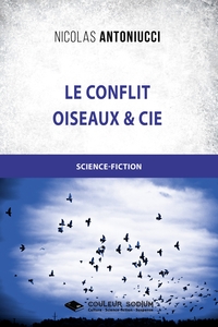 Image de Le conflit - Oiseaux et Cie