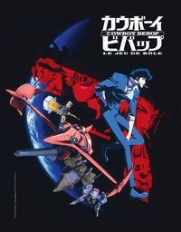 Picture of Cowboy bebop, le jeu de rôle, livre de base
