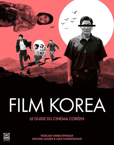 Picture of Film Korea, le guide du cinéma coréen