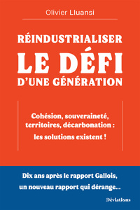 Picture of Réindustrialiser : le défi d’une génération