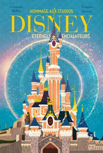 Image de Hommage à Disney, Éternels enchanteurs (nouvelle édition)