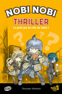 Image de Nobi Nobi Thriller, Jeu de société, À partir de 10 ans, 1 à 5 joueurs, 30-60 min