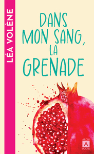Image de Dans mon sang, la grenade
