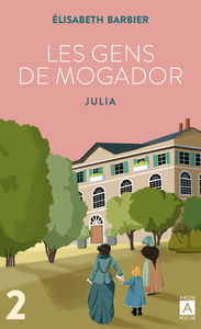 Image de Les gens de Mogador - Julia - Tome 2