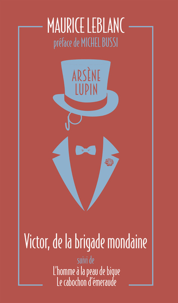 Picture of Arsène Lupin, Victor, de la brigade mondaine - suivi de L'Homme à la peau de bique et Le Cabochon d'émeraude