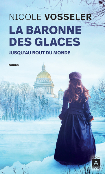 Picture of La baronne des glaces - Tome 1 Jusqu'au bout du monde