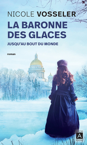 Picture of La baronne des glaces - Tome 1 Jusqu'au bout du monde