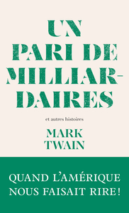 Picture of Un pari de milliardaires - et autres histoires