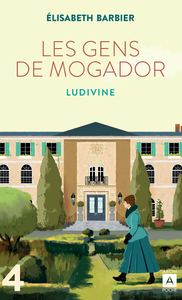 Image de Les gens de Mogador - Ludivine - Tome 4