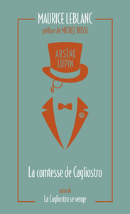 Picture of Arsène Lupin, La Comtesse de Cagliostro - suivi de La Cagliostro se venge