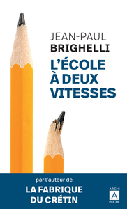 Image de L'école à deux vitesses
