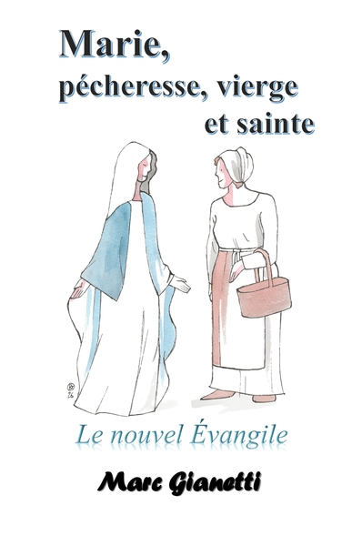 Picture of Marie, pécheresse, vierge et sainte