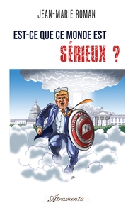 Image de Est-ce que ce monde est sérieux ?