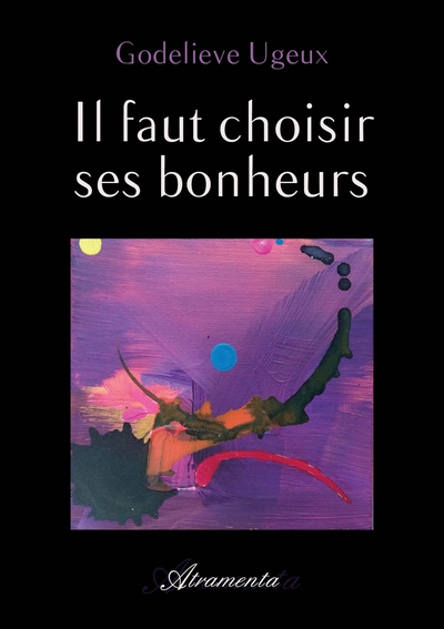 Image de Il faut choisir ses bonheurs