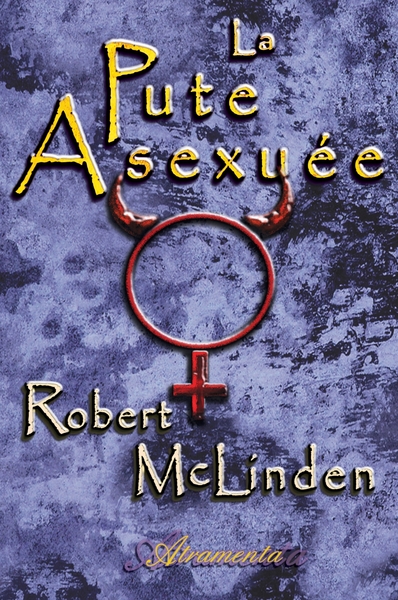 Picture of La pute asexuée